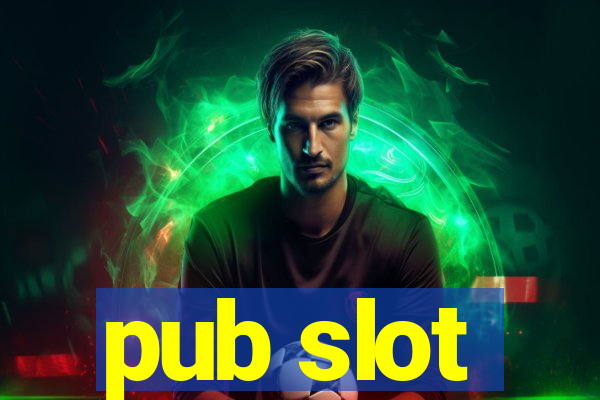 pub slot