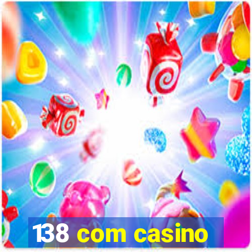 138 com casino