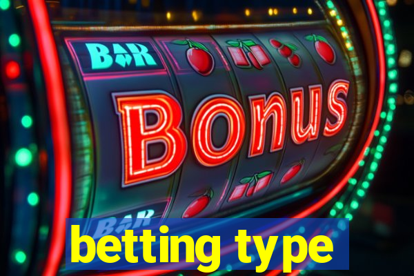 betting type