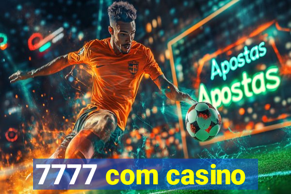 7777 com casino