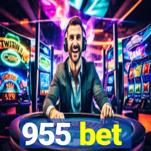 955 bet