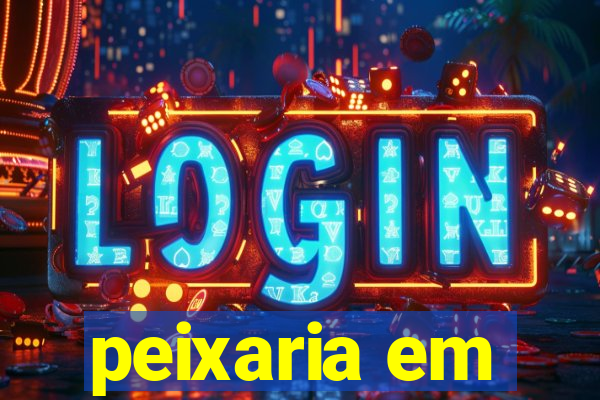 peixaria em