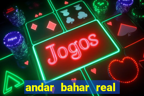 andar bahar real cash app