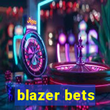 blazer bets