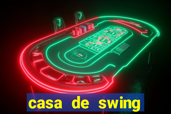 casa de swing porto seguro