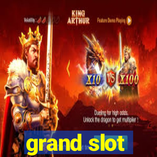 grand slot