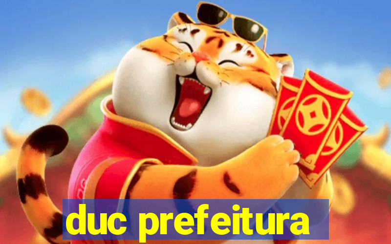 duc prefeitura