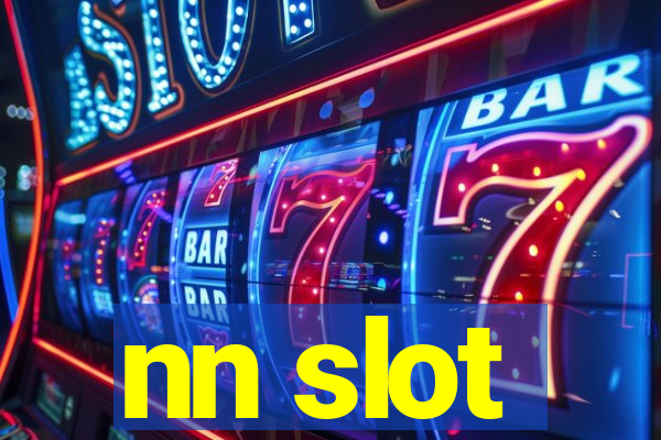 nn slot