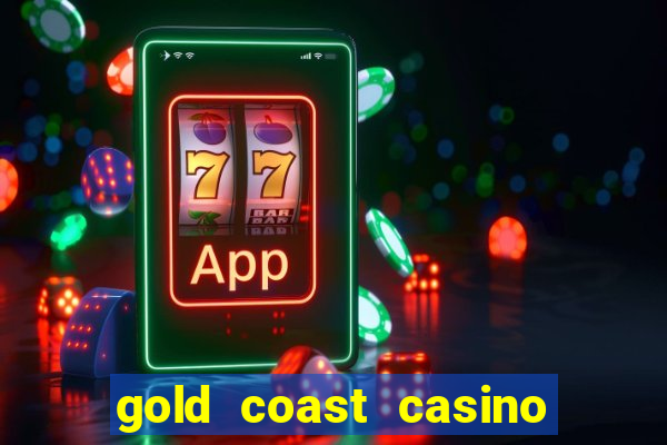 gold coast casino in las vegas