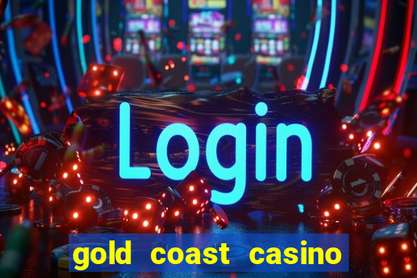 gold coast casino in las vegas