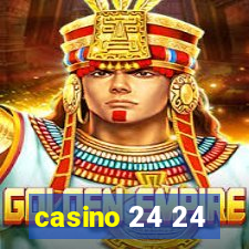 casino 24 24