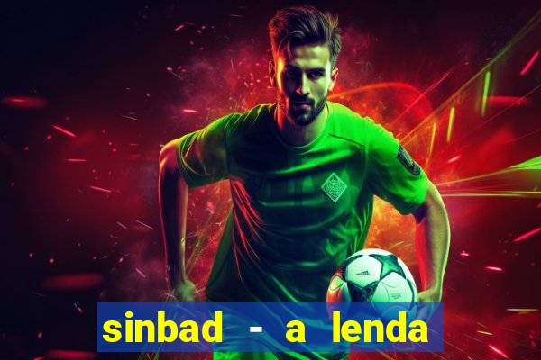 sinbad - a lenda dos sete mares online dublado