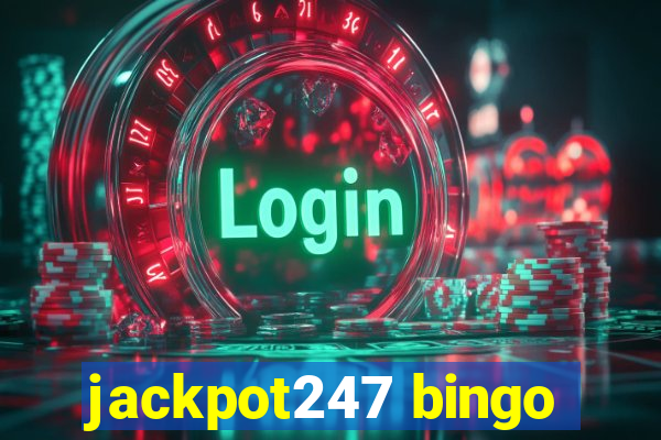 jackpot247 bingo