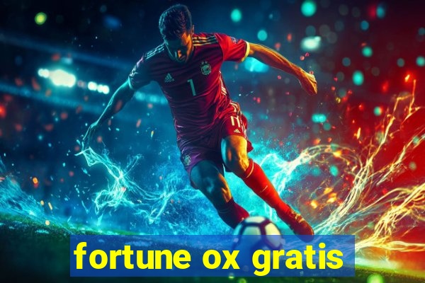 fortune ox gratis