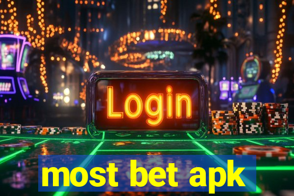 most bet apk