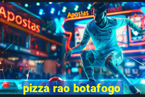 pizza rao botafogo