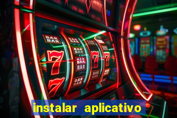 instalar aplicativo esporte bet