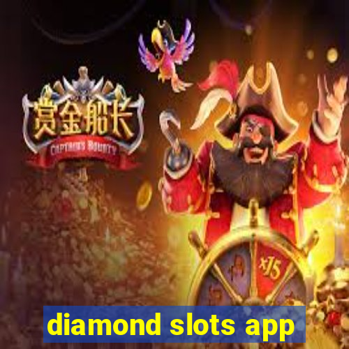 diamond slots app