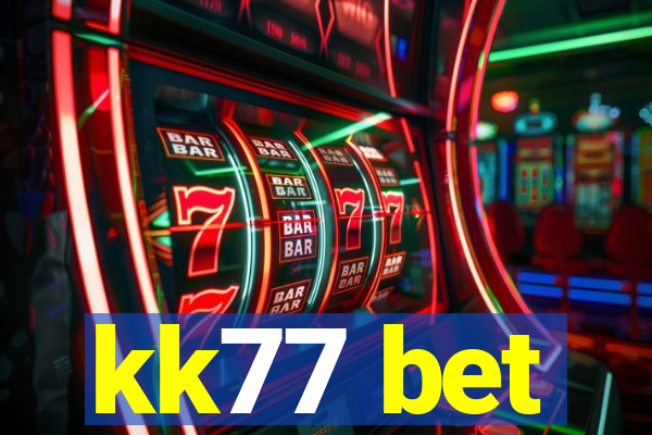 kk77 bet