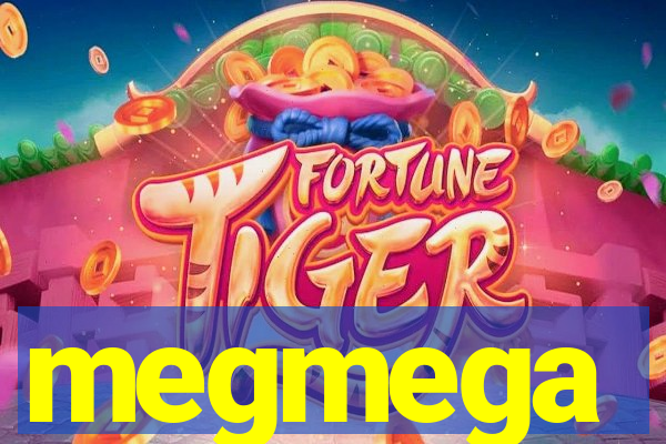 megmega