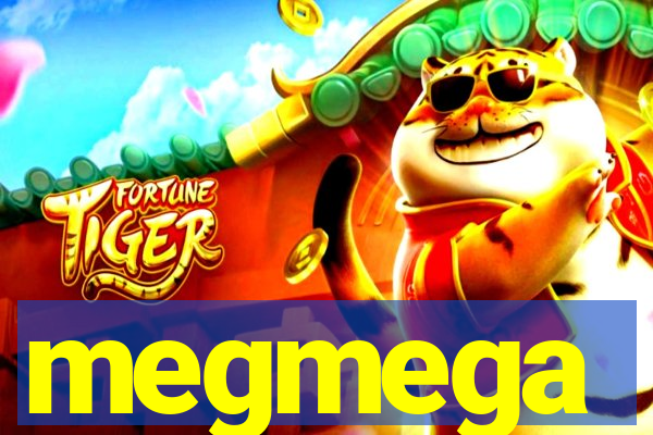 megmega