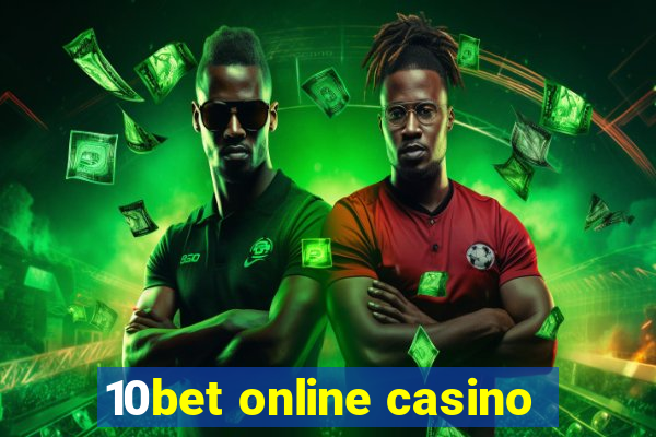 10bet online casino