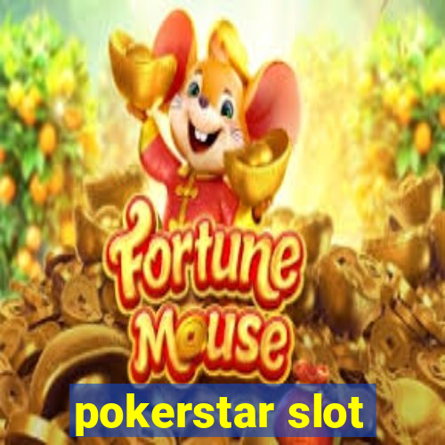 pokerstar slot