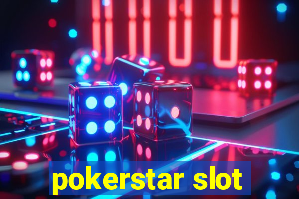 pokerstar slot