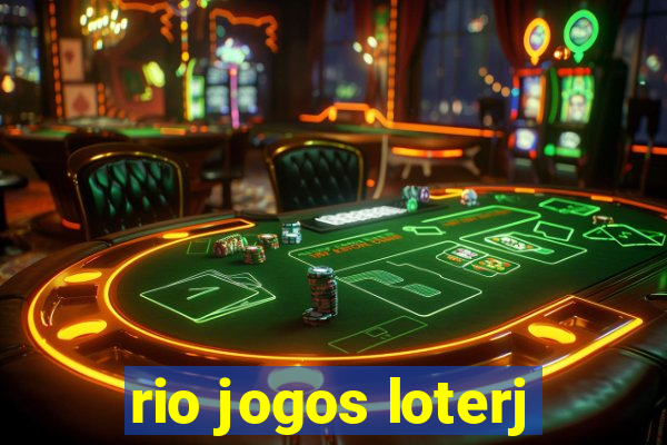 rio jogos loterj