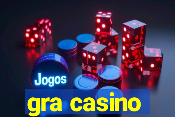 gra casino