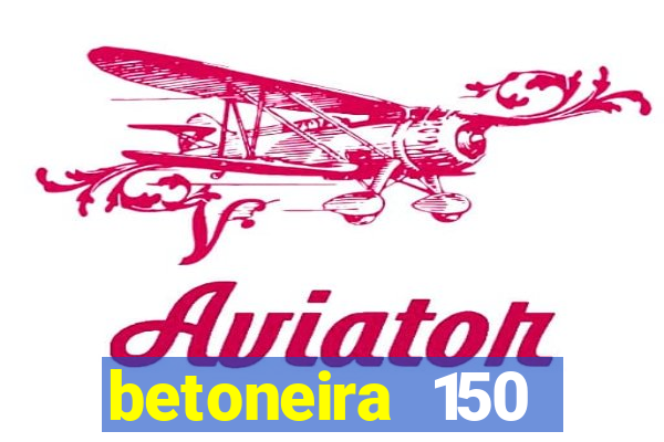 betoneira 150 litros csm