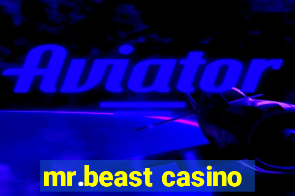 mr.beast casino