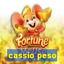 cassio peso