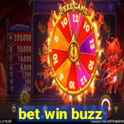 bet win buzz