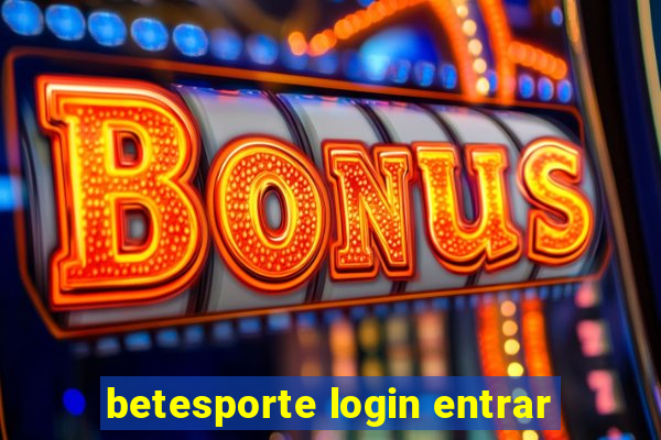 betesporte login entrar