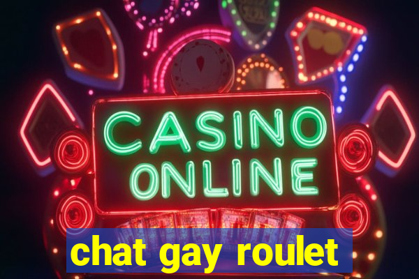 chat gay roulet