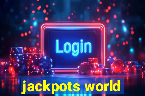 jackpots world