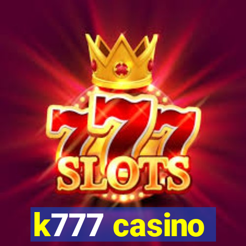 k777 casino