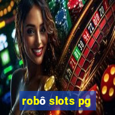 robô slots pg