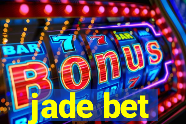 jade bet