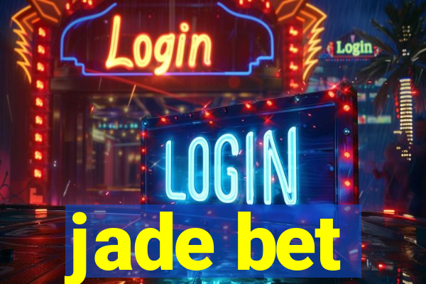 jade bet