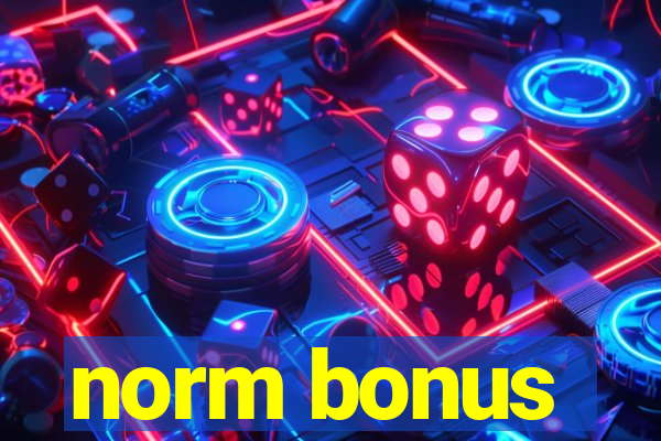 norm bonus