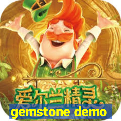 gemstone demo