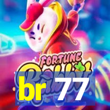 br 77