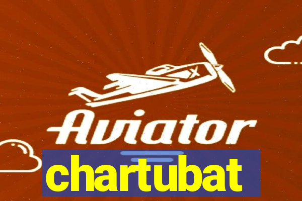 chartubat