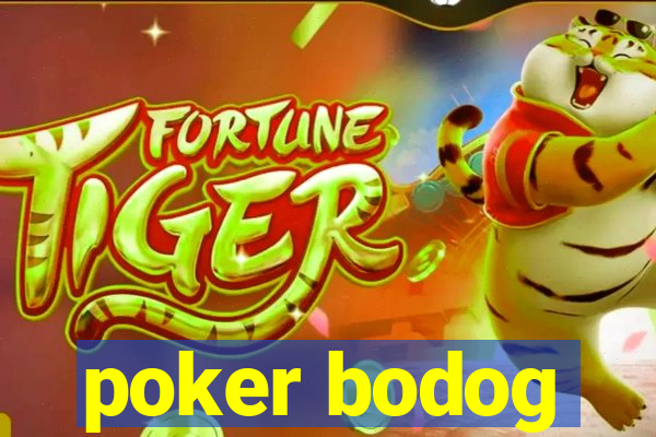 poker bodog