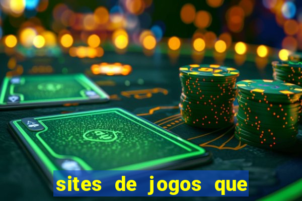 sites de jogos que pagam de verdade