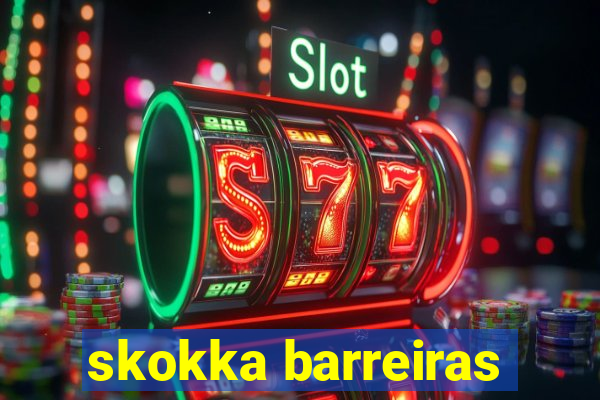 skokka barreiras