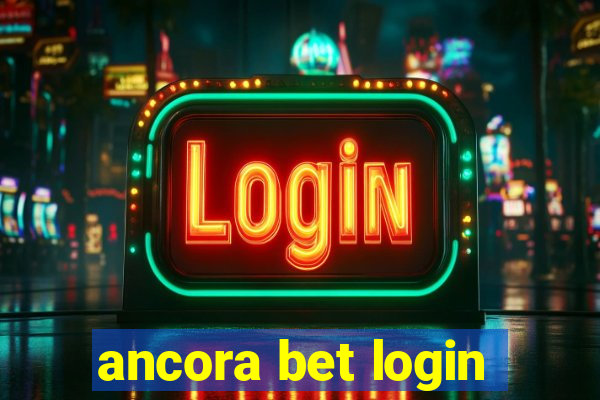 ancora bet login