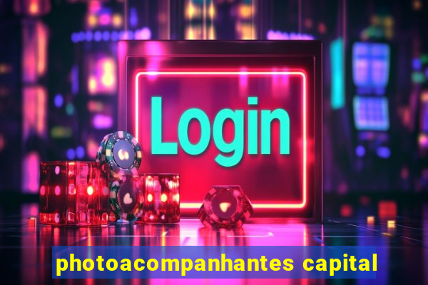 photoacompanhantes capital